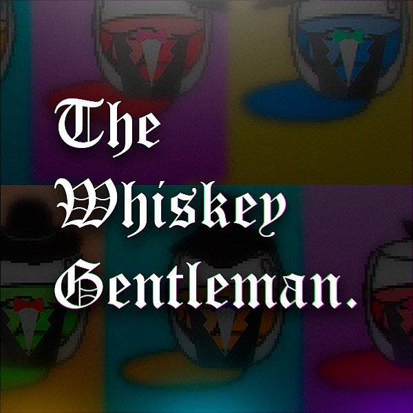 The Whiskey Gentleman