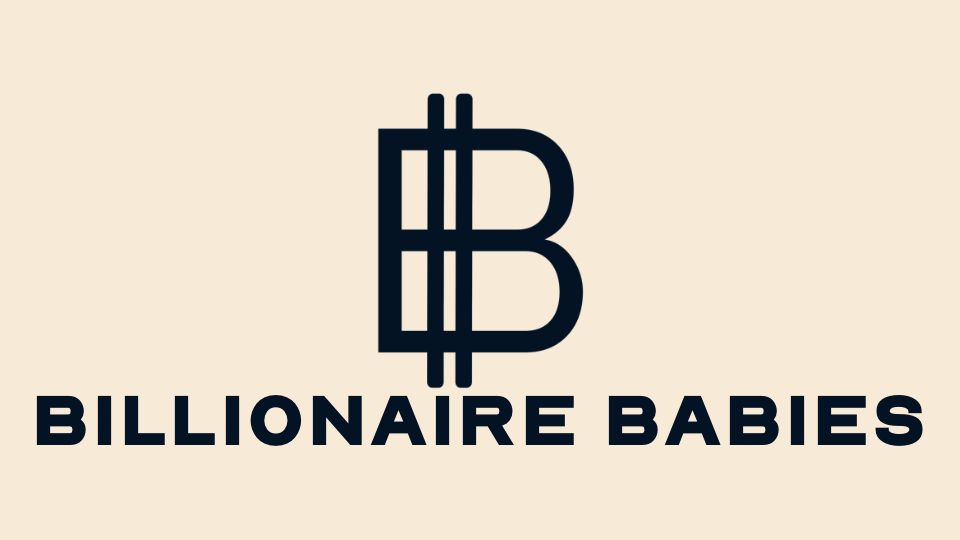 Billionaire Babies